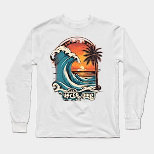 Are you ready for surfing. Long Sleeve T-Shirt